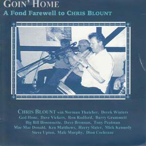 Goin' Home - A Fond Farewell to Chris Blount
