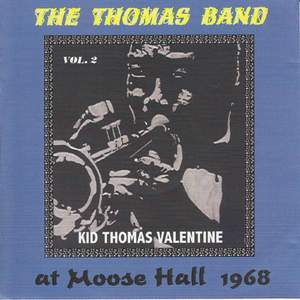 The Thomas Band at Moose Hall 1968, Vol. 2