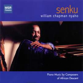 Senku - Piano Music by Composers of African Descent
