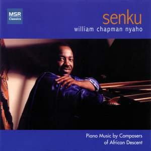 Senku - Piano Music by Composers of African Descent