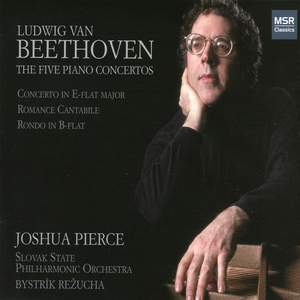 Ludwig van Beethoven: The Five Piano Concertos