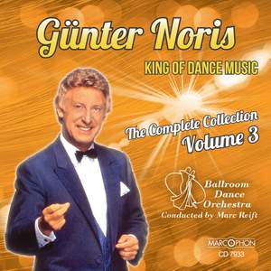 Günter Noris 'King of Dance Music' The Complete Collection Volume 3