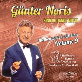Günter Noris 'King of Dance Music' The Complete Collection Volume 9