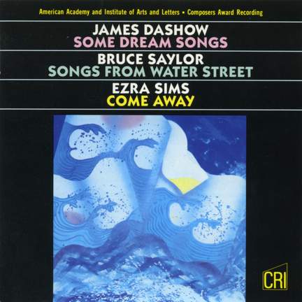 Dashow, Saylor & Sims: Vocal Works