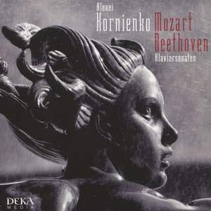 Klaviersonaten - Alexei Kornienko Performs Works By Mozart & Beethoven