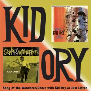 Song of the Wanderer/Dance with Kid Ory or Just Listen