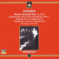 Scriabin: Piano Sonatas Nos. 3, 4, 5