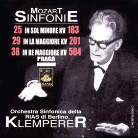 Mozart: Symphonies Nos. 25, 29, 38 & Serenade No. 6