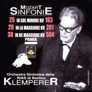 Mozart: Symphonies Nos. 25, 29, 38 & Serenade No. 6