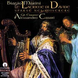 Marini: Le Lacrime di Davide sparse nel Miserere