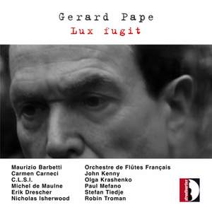Gerard Pape: Lux Fugit