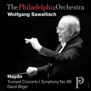 Haydn: Trumpet Concerto in E flat & Symphony No. 86
