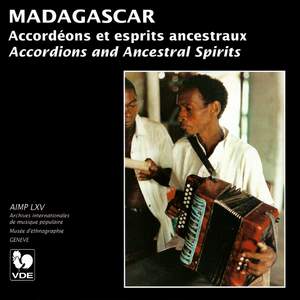 Madagascar: Accordéons et esprits ancestraux (Accordions and Ancestral Spirits)