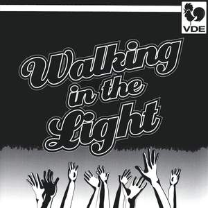 Walking in the Light