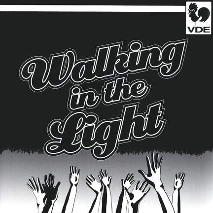 Walking in the Light