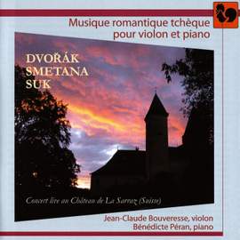 Czech Romantic Music for Violin and Piano (Live)