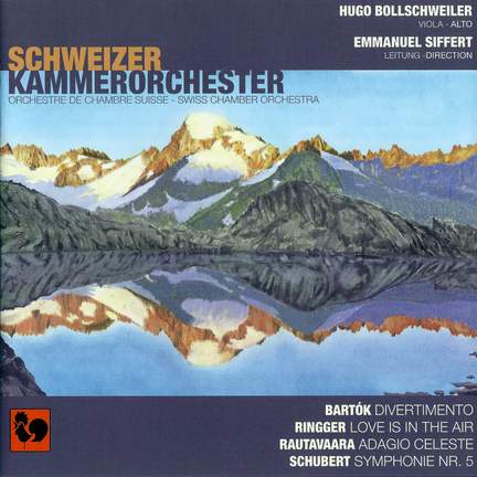 Bartók: Divertimento, Sz. 113 – Ringger: Love Is in the Air – Rautavaara: Adagio Celeste – Schubert: Symphony No. 5 in B-Flat Major, D. 485