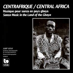Centrafrique: Musique pour sanza en pays gbaya – Central Africa: Sanza Music in the Land of the Gbaya Product Image