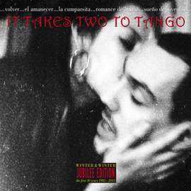 It Takes Two To Tango