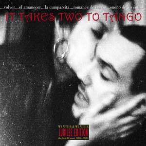 It Takes Two To Tango