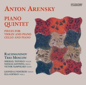 Arensky: Piano Quintet & Chamber Works
