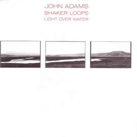 Adams: Shaker Loops & Light Over Water