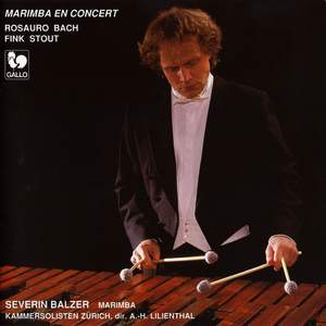 Rosauro, Bach, Fink & Stout: Marimba en concert