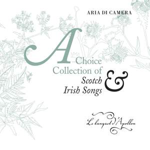 Aria Di Camera: A Choice Collection of Scotch & Irish Songs