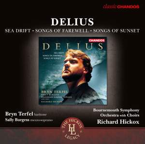 Delius: Sea Drift, Songs of Farewell & Songs of Sunset Product Image