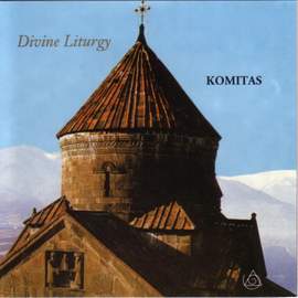 Komitas - Divine Liturgy