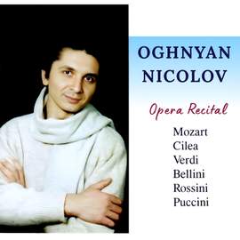 Opera Recital: Oghnyan Nicolov