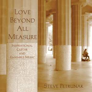 Love Beyond All Measure