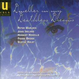 Dweller in My Deathless Dreams - An Anthology of Twentieth Century English Song