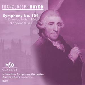 Haydn: Symphony No. 104 in D major 'London'
