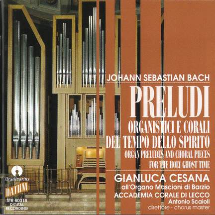 Bach: Organ preludes and choral pieces for the holy ghost time