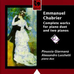 Emmanuel Chabrier: Oeuvre complète pour deux pianos (Complete Works for two Pianos)