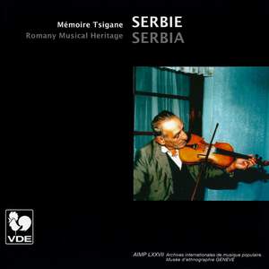 Serbie: Mémoire Tsigane (Serbia: Romany Musical Heritage)
