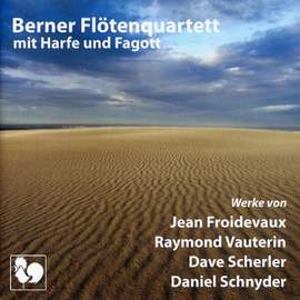 Froidevaux - Vauterin - Scherler - Schnyder: Vier Schweizer Komponisten entdecken die Welt (Four Swiss Composers Exploring the World)