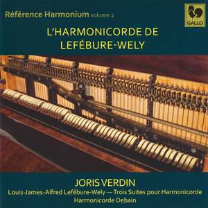 Lefébure-Wely: Trois suites pour harmonicorde