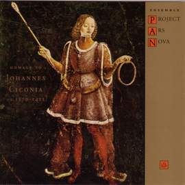 Homage To Johannes Ciconia (1370-1412)