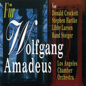 Los Angeles Chamber Orchestra – für Wolfgang Amadeus Product Image