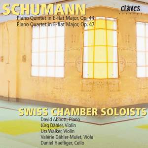Schumann: Piano Quintet Op. 44 & Piano Quartet Op. 47