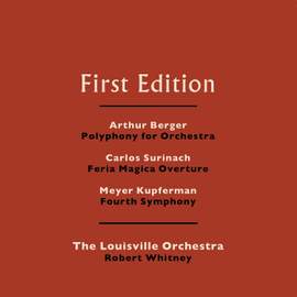 Arthur Berger, Carlos Surinach & Meyer Kupferman
