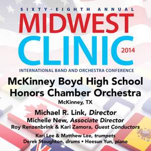 2014 Midwest Clinic: McKinney Boyd High School Honors Chamber Orchestra (Live)