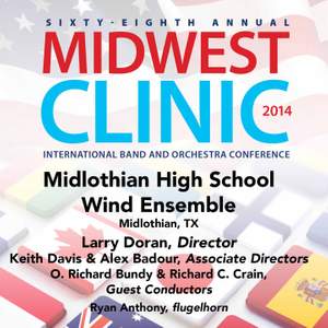 2014 Midwest Clinic: Midlothian High School Wind Ensemble (Live)