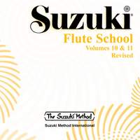 Suzuki Flute School, Vols. 10 & 11 (Revised)