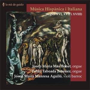 Música Hispànica i Italiana (segles XVI, XVII i XVIII)
