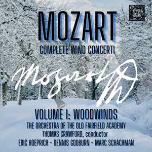 Mozart: Complete Wind Concerti, Volume 1