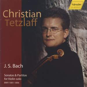 Bach, J S: Sonatas & Partitas for solo violin, BWV1001-1006