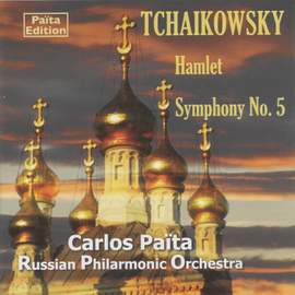 Tchaikovsky: Hamlet & Symphony No. 5